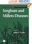 Sorghum and Millets Diseases (World Agriculture)
