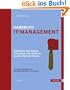 Handbuch IT-Management: Konzepte, Methoden, L�sungen und Arbeitshilfen f�r die Praxis