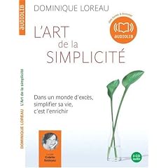 L'art de la simplicit� - Audio livre 3CD AUDIO