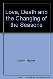 Love death and the changing of the seasons