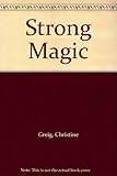 Strong magic