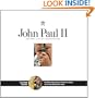 John Paul II: The Epic Life of a Pilgrim Pope