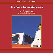 All She Ever Wanted | [Lynn Austin]