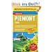 MARCO POLO Reisef�hrer Piemont, Turin: Reisen mit Insider-Tipps. Mit Reiseatlas. Atmosph�re schnuppern auf der Porta Palazzo. Turin: lebendiges ... zu Ross um Turin. Mit dem Biwak unterwegs