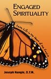 Engaged Spirituality: Faith Life in the Heart of the Empire