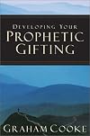 Developing Your Prophetic Gifting