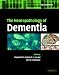 The Neuropathology of Dementia