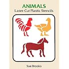 Animals Laser-Cut Plastic Stencils (Laser-Cut Stencils) by Sue Brooks