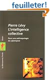 L'Intelligence collective : Pour une anthropologie du cyberspace
