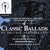 Classic Ballads of Britain and Ireland, Vol. 2
