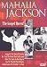 Mahalia Jackson - The Gospel Queen