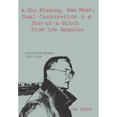 A Gin Pissing, Raw Meat, Dual Carburettor V-8 Son-of-a-Bitch from Los Angeles