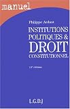 Institutions politiques et droit constitutionnel