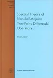 Spectral Theory of Non-Self-Adjoint Two-Point Differential Operators (Mathematical Surveys and Monographs)
