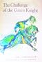 The Challenge of the Green Knight.