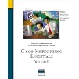 Cisco Networking Essentials Volume I by Cisco Systems Inc and Vito Amato