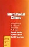 International Claims: Their Settlement by Lump Sum Agreements, 1975-1995 (Procedural Aspects of International Law Series, 23.)