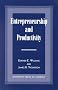 Entrepreneurship and Productivity