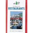 A Guide to Restaurants in South Africa (Info Africa) by New Holland Ltd