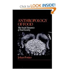Anthropology of Food: The Social Dynamics of Food Security