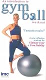 An Introduction To Gym Ball Workout [2001]