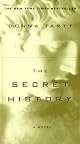 The Secret History (Vintage Contemporaries)