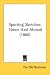Book Sporting Sketches: Home And Abroad (1866)