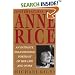 Conversations with Anne Rice: An Intimate, Enlightening Portrait of Her Life and Work