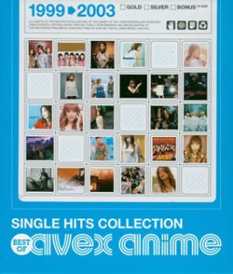 SINGLE HITS COLLECTION~Best Of avex anime~(CCCD)