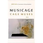 MUSICAGE: CAGE MUSES on Words * Art * Music book cover