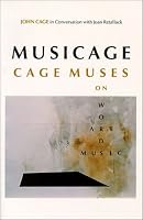MUSICAGE: CAGE MUSES on Words * Art * Music