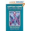 Cutting More Ties That Bind: Letting Go of Fear, Anger, Guilt and Jealousy So We Can Educate Our Children and Change Ourselves