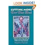 Cutting More Ties That Bind: Letting Go of Fear, Anger, Guilt and Jealousy So We Can Educate Our Children and Change Ourselves