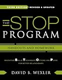 The STOP Program: Handouts and Homework (Third Edition, Revised and Updated)