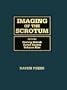 Imaging of the Scrotum: Textbook and Atlas