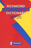 Richmond Student's Dictionary: Espanol-Ingles/English-Spanish