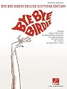 Bye Bye Birdie - Deluxe Souvenir Edition