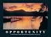 Motivational Dreams Determine Opportunity Art Print - 24