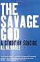 The Savage God: A Study of Suicide