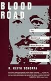 Blood Road: The Mystery of Shen Dingyi in Revolutionary China