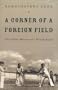 A Corner of a Foreign Field: The Indian History of a British Sport