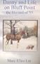 Danny and Life on Bluff Point: The Blizzard of '95