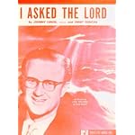 I Asked the Lord (As Recorded by Jack Holcomb on Word Records) book cover