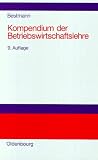 Produkt-Bild: Kompendium der Betriebswirtschaftslehre