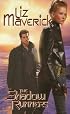 The Shadow Runners (2176 Series, Book 3)
