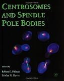 Centrosomes and Spindle Pole Bodies, Volume 67 (Methods in Cell Biology (Paper), 67)