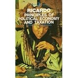 On the principles of political economy and taxation