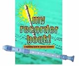 Recorder Pack: Yamaha Blue Soprano Recorder with My Recorder Book