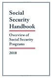 Social Security Handbook 2010: Overview of Social Security Programs