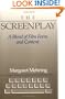 Screenplay, The: A Blend of Film Form and Content